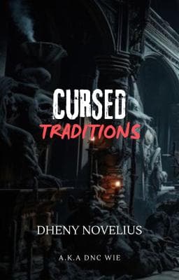 Cursed Traditions