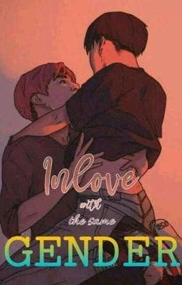 INLOVE WITH THE SAME GENDER