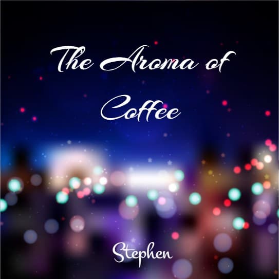 Cover for The Aroma Of Coffee