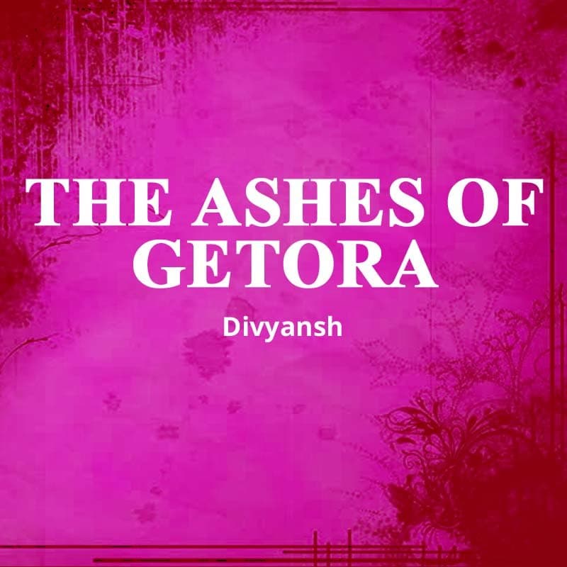 Cover for The Ashes Of GETORA