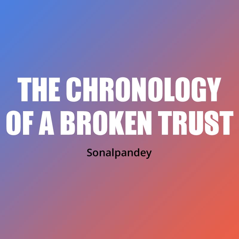 Cover for The Chronology of a Broken Trust
