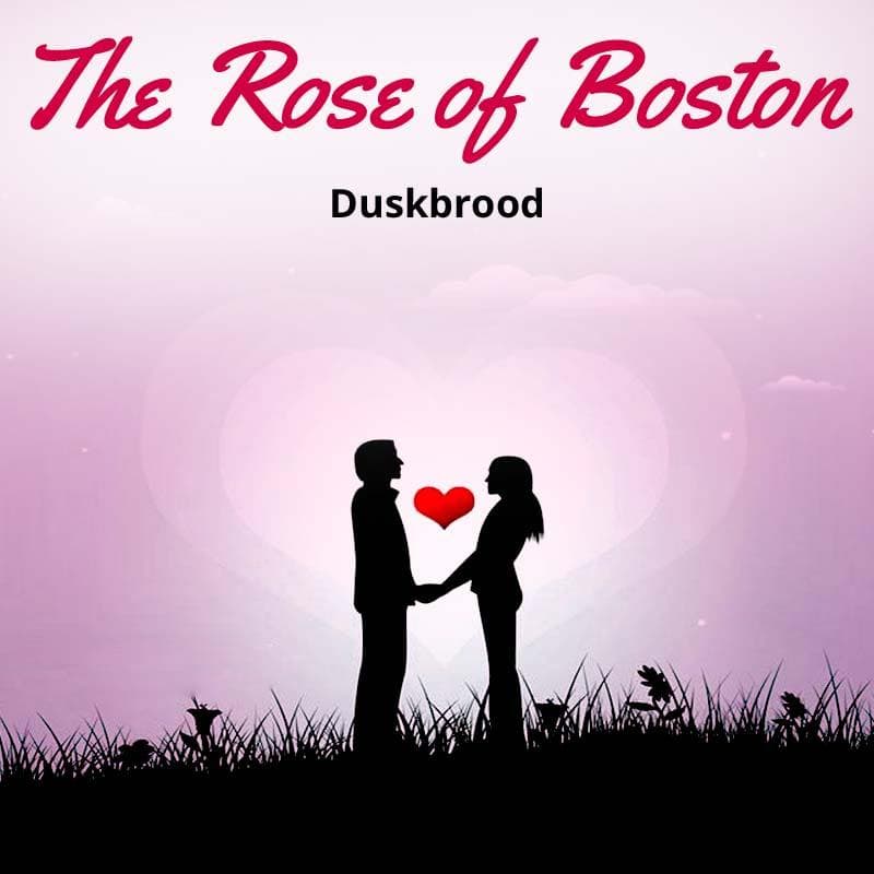 The Rose of Boston