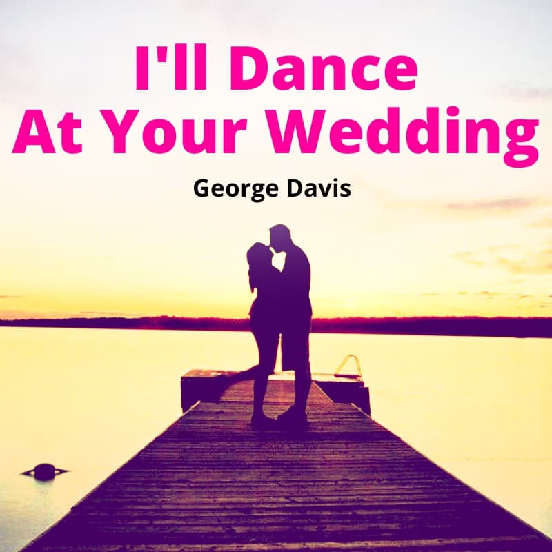 Cover for I'll Dance At Your Wedding