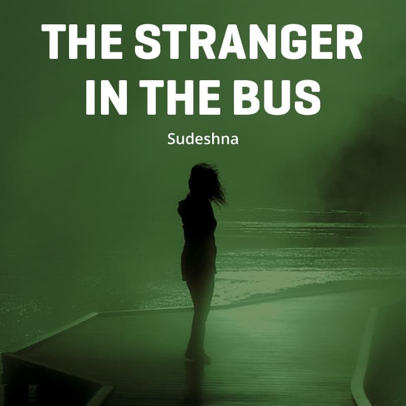 The Stranger in the bus