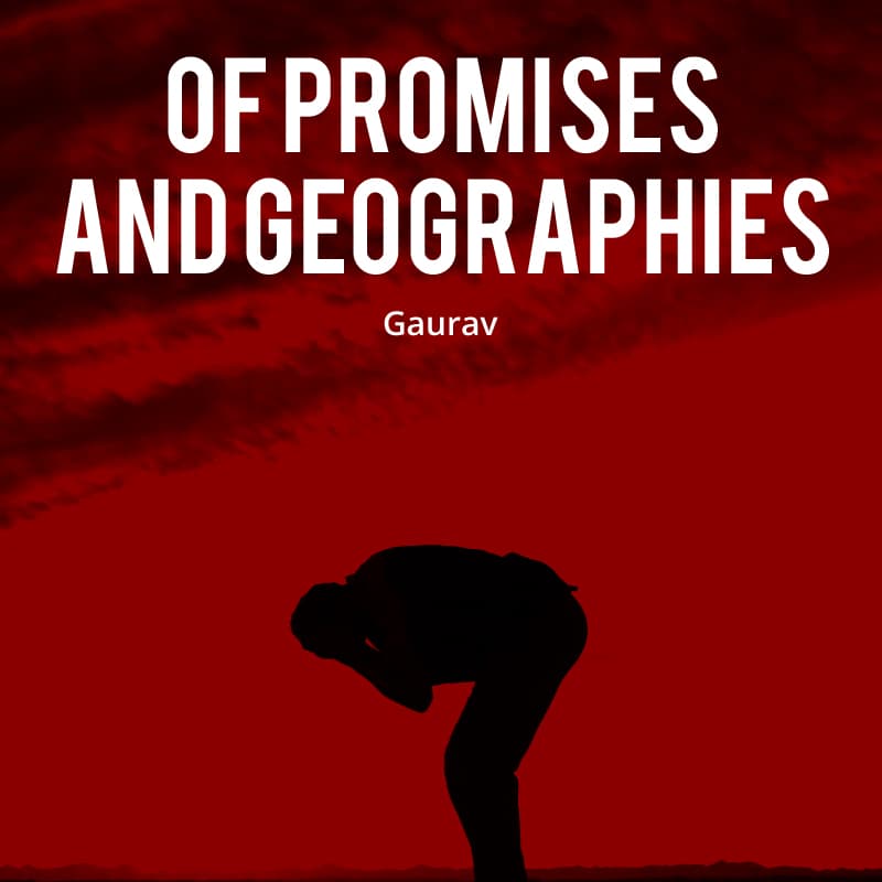 Cover for Of Promises and Geographies