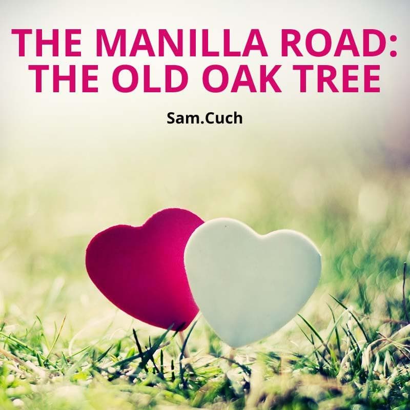 Cover for The Manilla Road: The Old Oak Tree