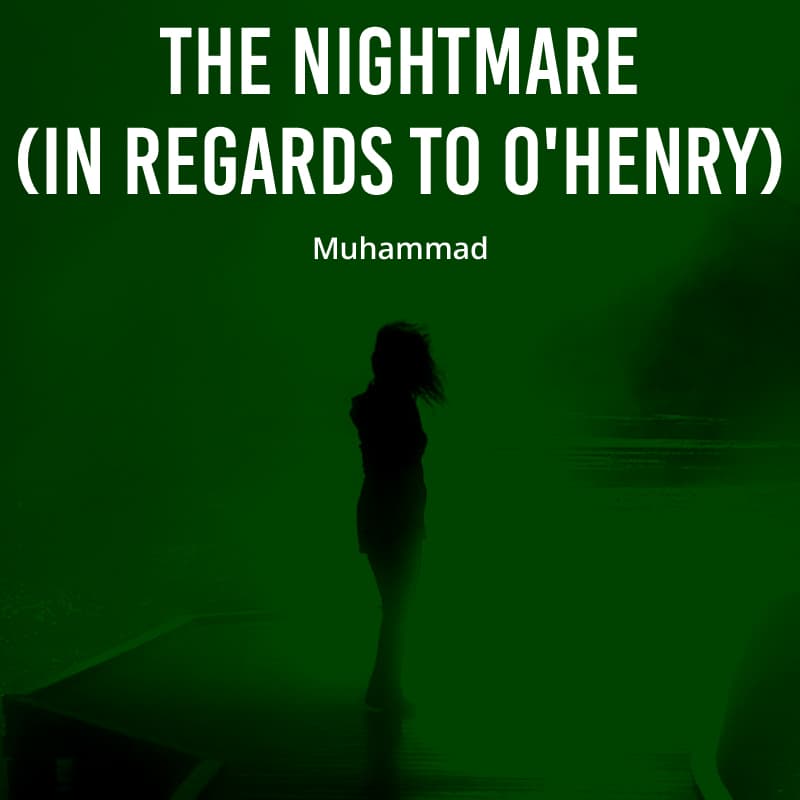 Cover for The Nightmare (in regards to O'Henry)