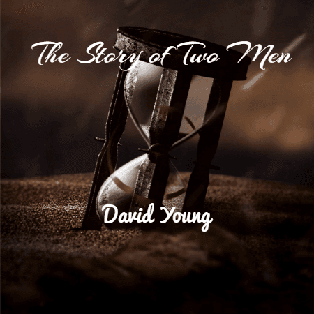 Cover for The story of two men...