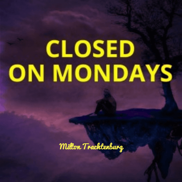 Cover of CLOSED ON MONDAYS