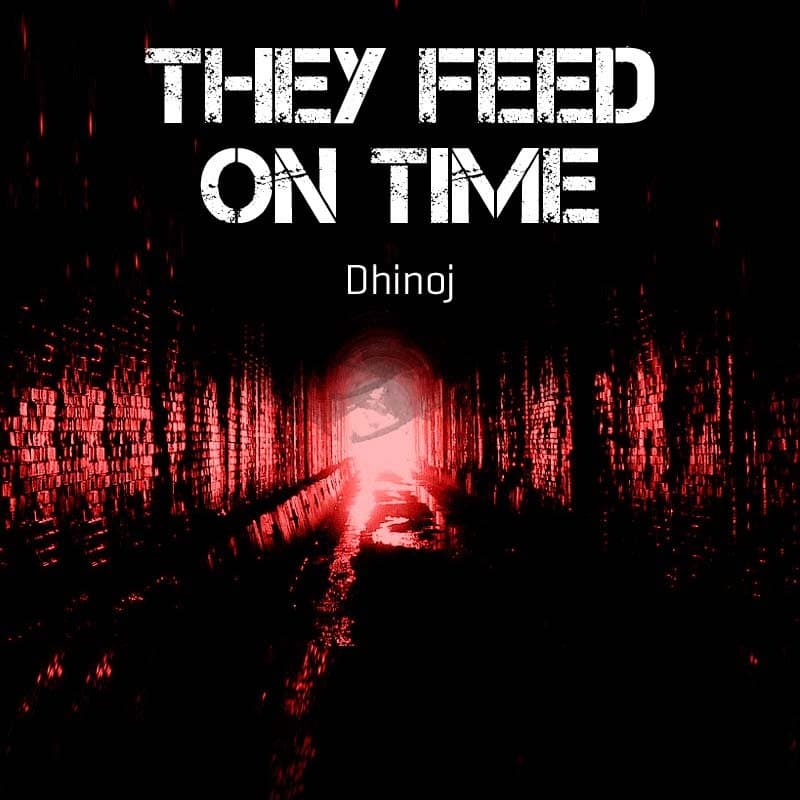 Cover for They Feed On Time