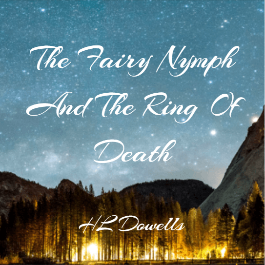 The Fairy Nymph And The Ring Of Death