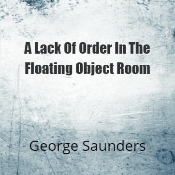 Cover for A Lack Of Order In The Floating Object Room