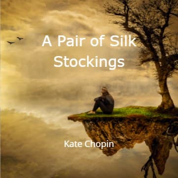 Cover for A Pair of Silk Stockings