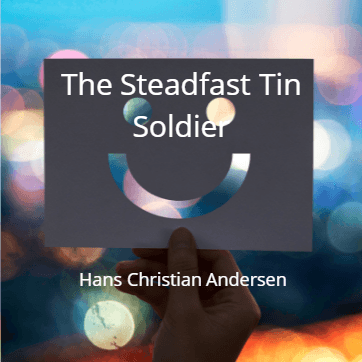 Cover for The Steadfast Tin Soldier