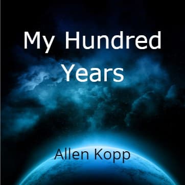Cover for My Hundred Years