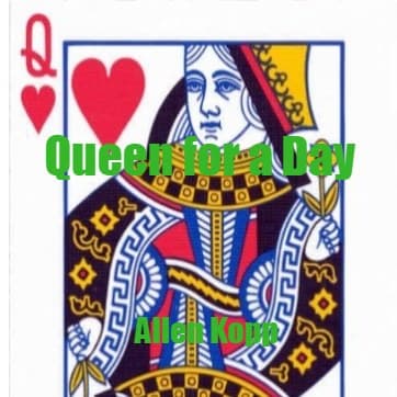 Cover for Queen for a Day