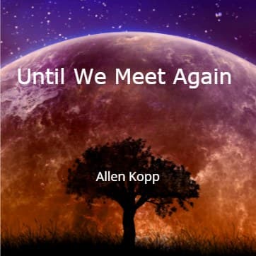 Cover for Until We Meet Again