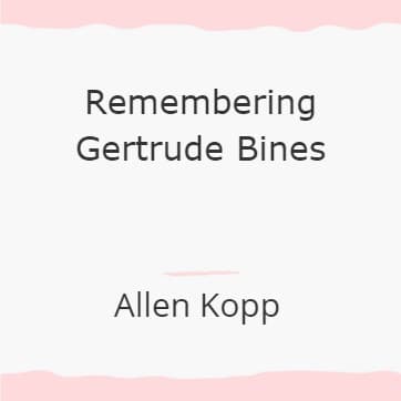 Cover for Remembering Gertrude Bines