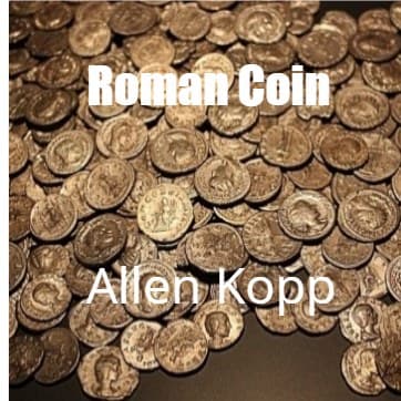 Cover for Roman Coin by Allen Kopp