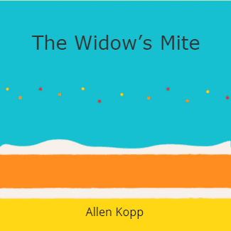 Cover for The Widowâ€™s Mite