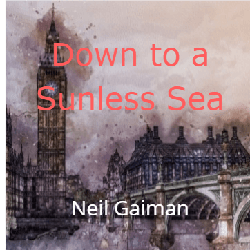 Cover for Down to a Sunless Sea