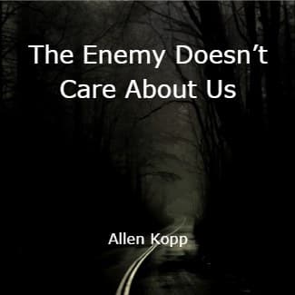 Cover for The Enemy Doesnâ€™t Care About Us