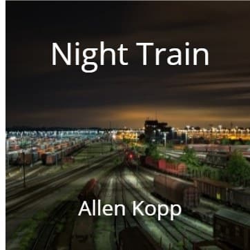 Cover for Night Train by Allen Kopp