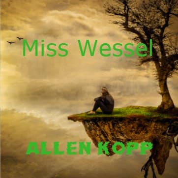 Cover for Miss Wessel