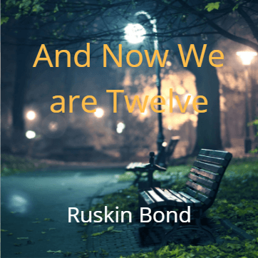 Cover for And Now We are Twelve