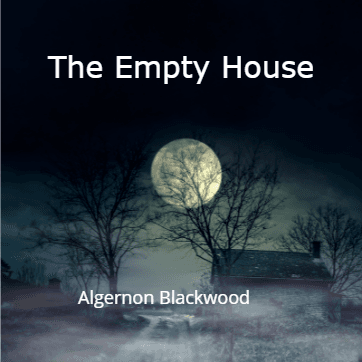 The Empty House