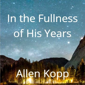 Cover for In the Fullness of His Years