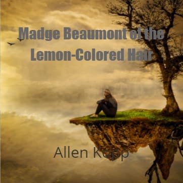 Cover for Madge Beaumont of the Lemon-Colored Hair
