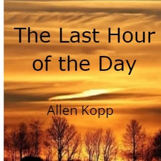 Cover for The Last Hour of the Day