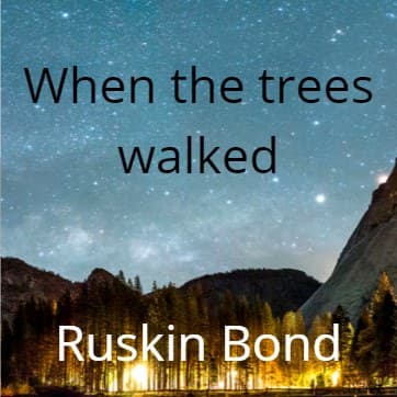 Cover for When the Trees Walked