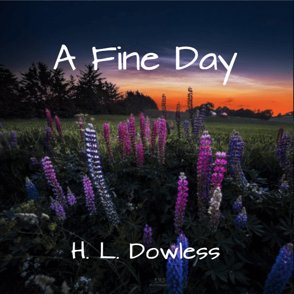 A Fine Day