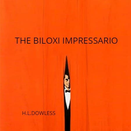 Cover for The Biloxi Impressario