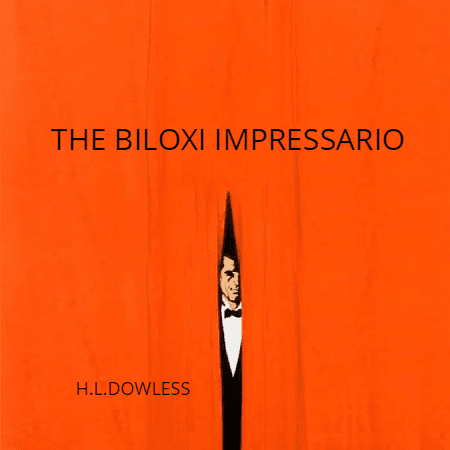 Cover for The Biloxi Impressario