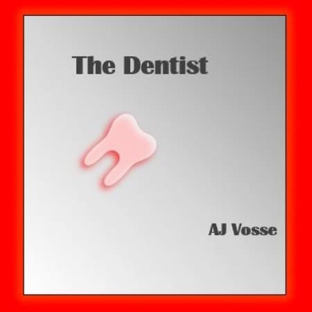 Cover for The Dentist