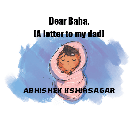 Cover for Dear Baba, (A letter to my dad)
