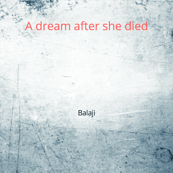 Cover for A dream after she died