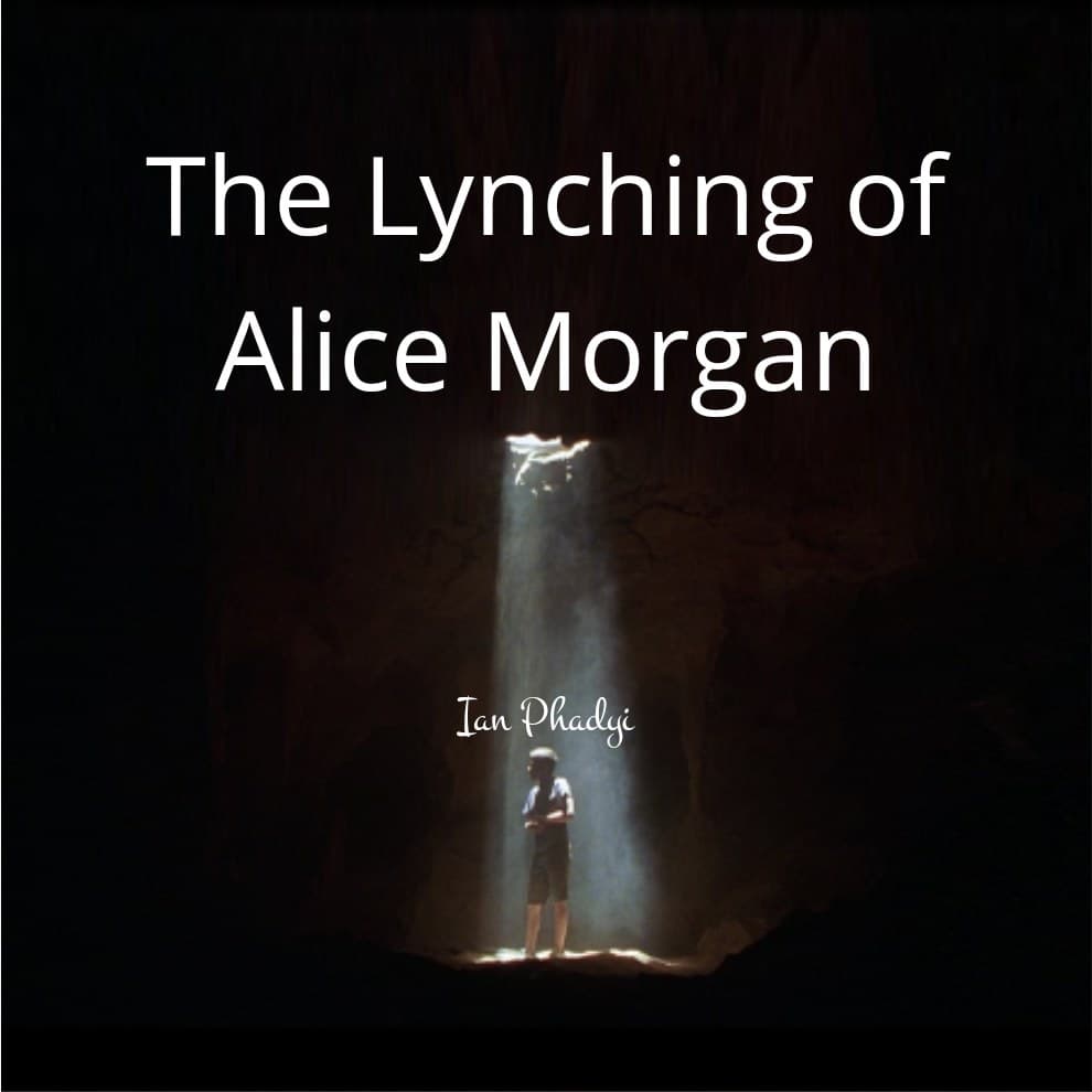 The Lynching of Alice Morgan