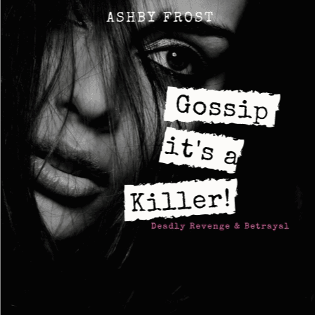 Cover for Gossip....it's a Killer!