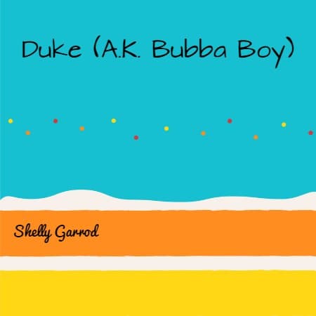 Cover for Duke A.K.A. Bubba Boy