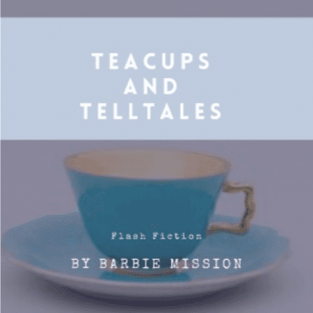 Cover for Teacups and Telltales