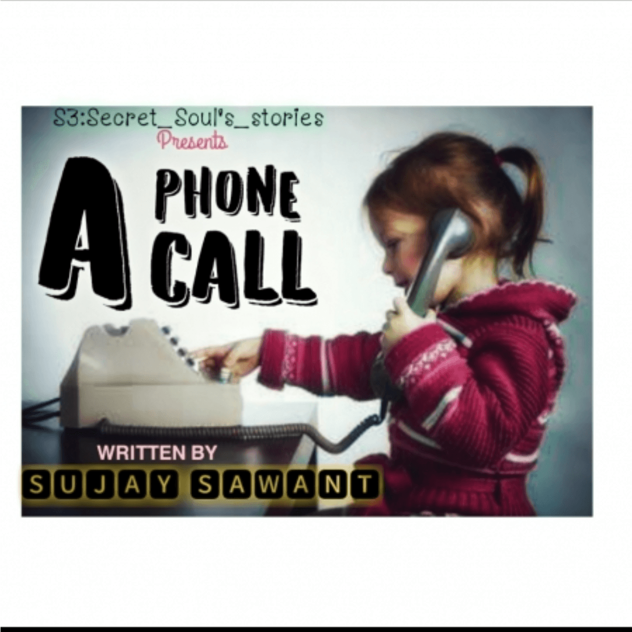 Cover for A PHONE CALL