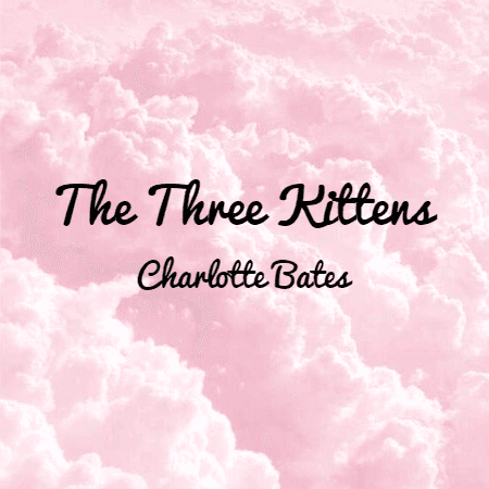 Cover for The Three Kittens