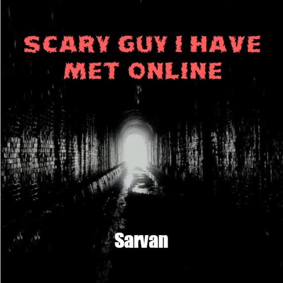 Cover for Scary guy I have met online