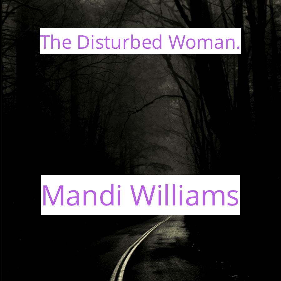 Cover for The Disturbed Woman.