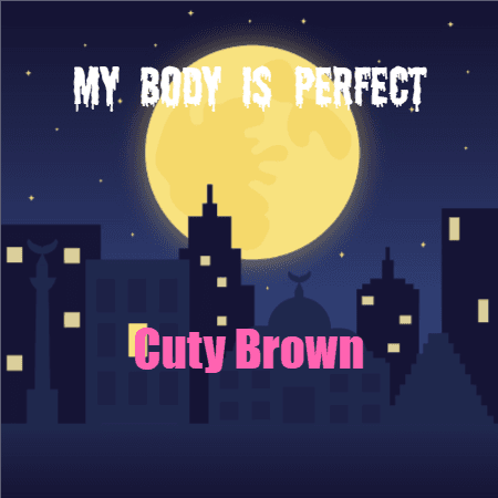 my body is Perfect