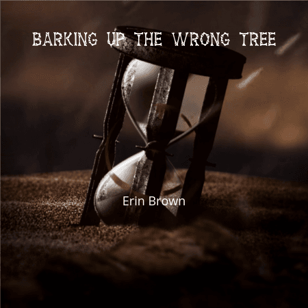 Cover for Barking Up the Wrong Tree